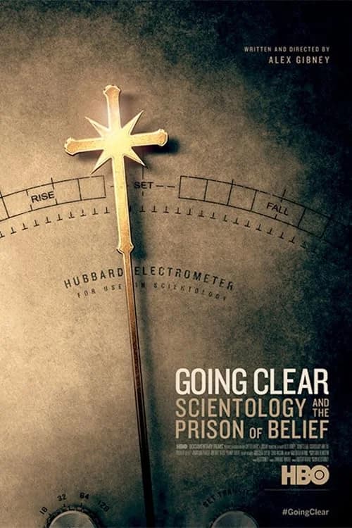 Going Clear: Scientology & the Prison of Belief
